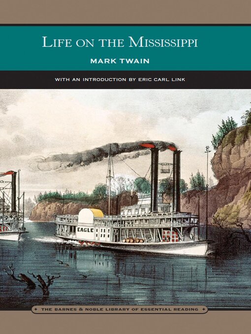 Title details for Life on the Mississippi (Barnes & Noble Library of Essential Reading) by Mark Twain - Available